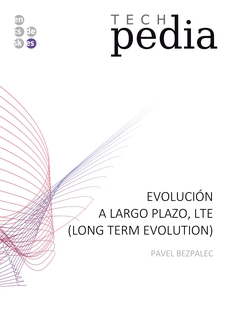 Evolución a largo plazo, LTE (Long Term Evolution)