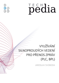 Využívání silnoproudých vedení pro přenos zpráv (PLC, BPL)