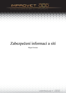 Zabezpečení informací a sítí