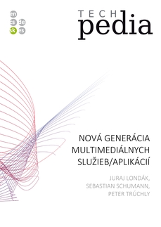 Nová generácia multimediálnych služieb/aplikácií